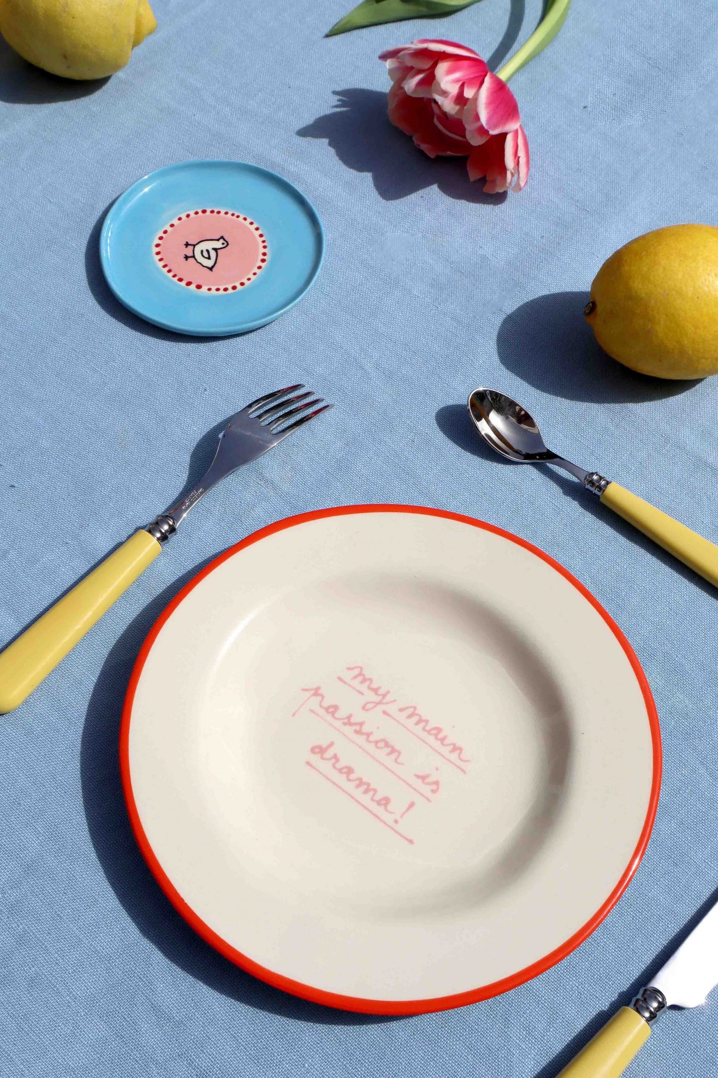 DESSERT PLATE - MY MAIN PASSION IS DRAMA . LAETITIA ROUGET